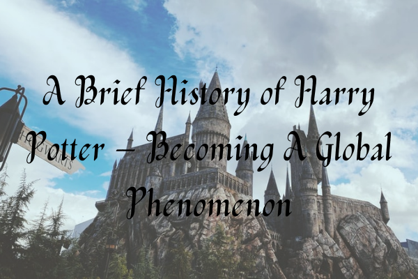The Global Phenomenon: How The Harry Potter Cast Conquered The World