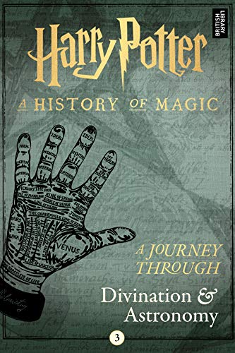 Harry Potter Books: Exploring The Magical Art Of Divination