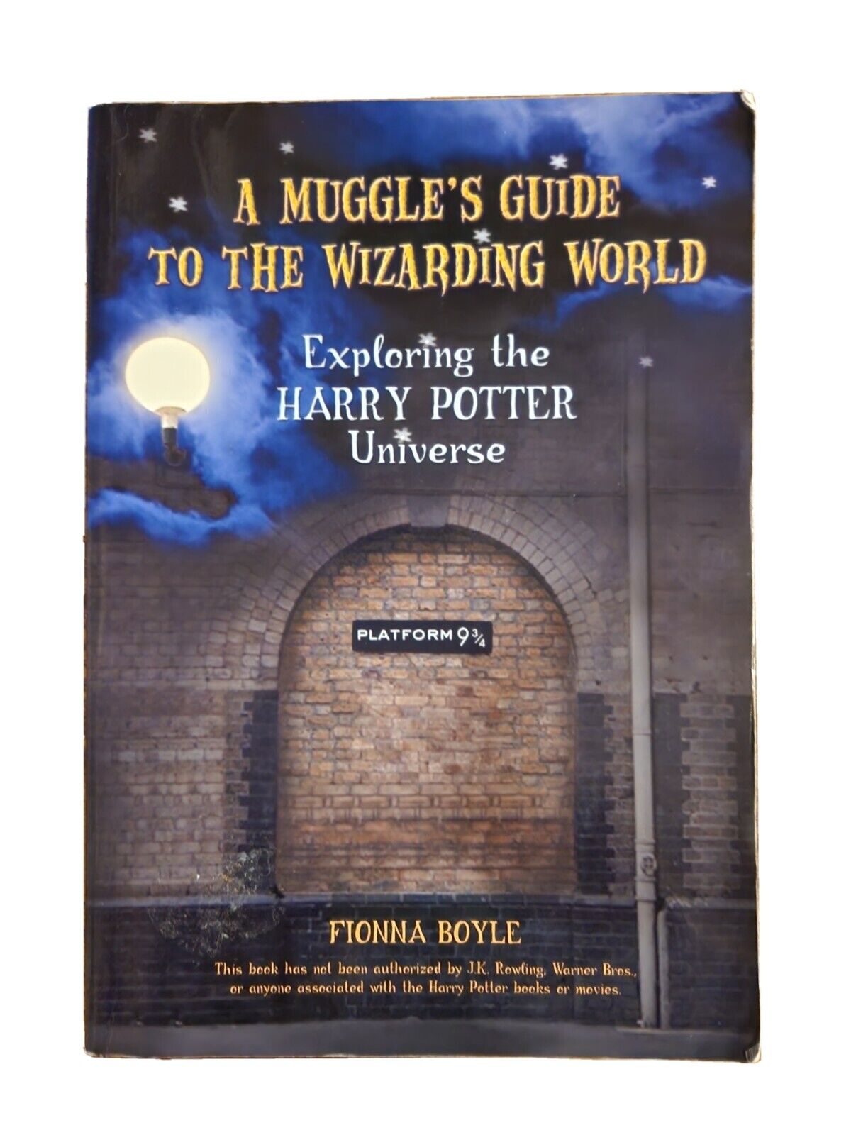 The Harry Potter Movies: A Guide to Wizarding World Mythology 2